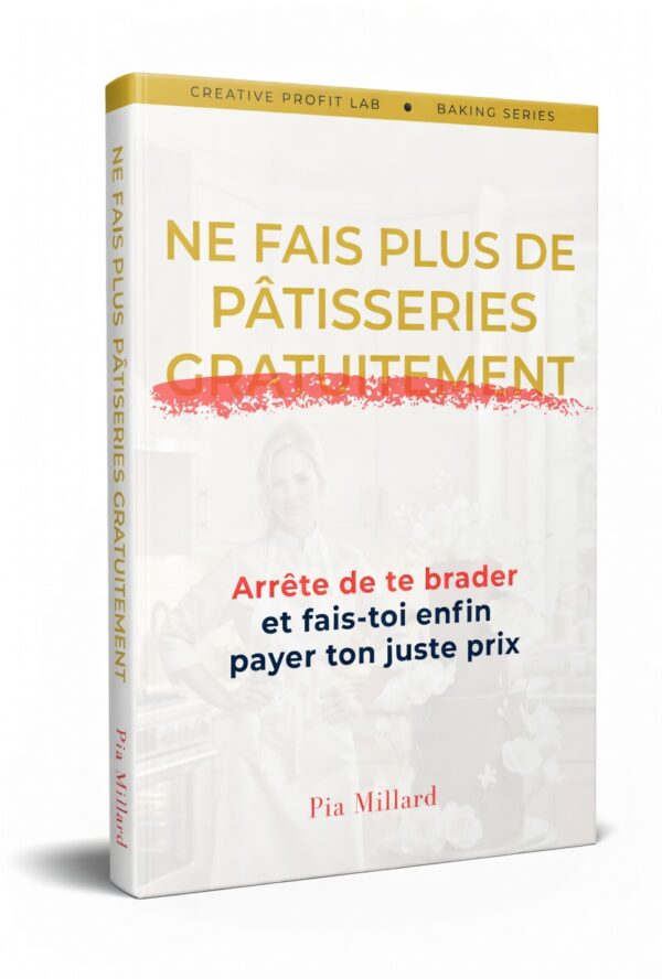 NE FAIS PLUS DE PÂTISSERIES GRATUITEMENT